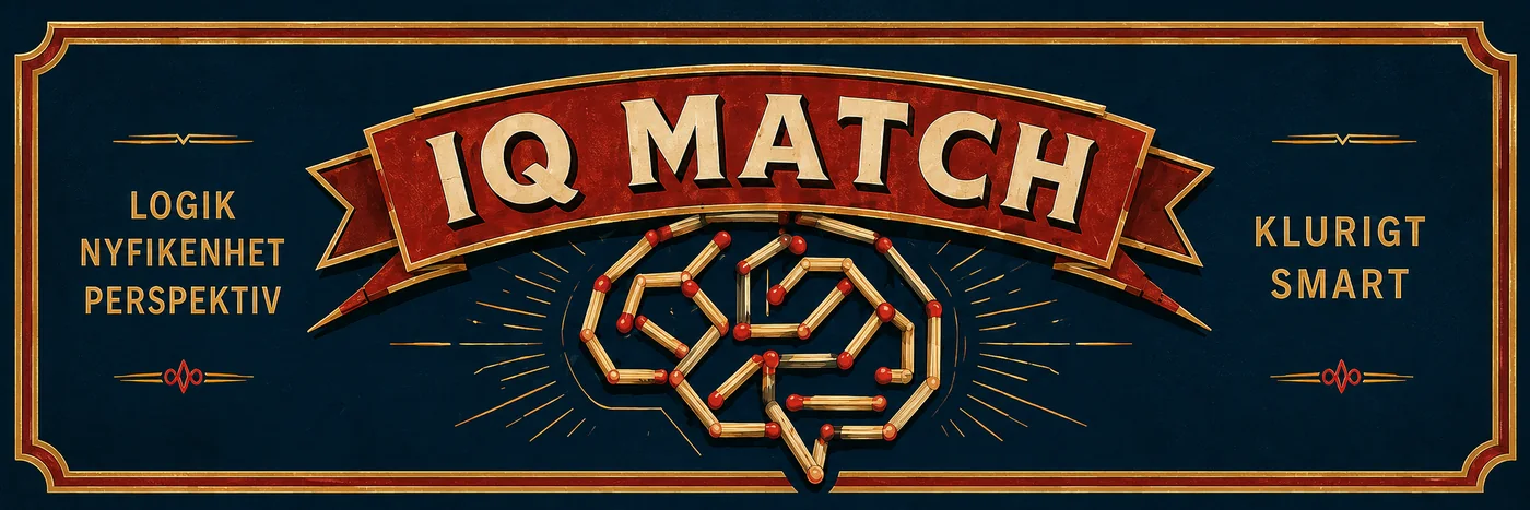 IQ Match. Logik, nyfikenhet, perspektiv. Klurigt smart.